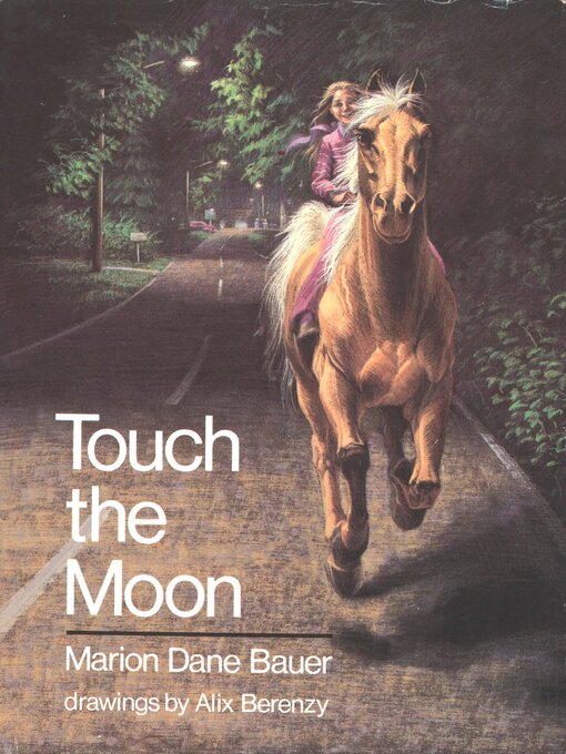 Title details for Touch the Moon by Marion Dane Bauer - Available